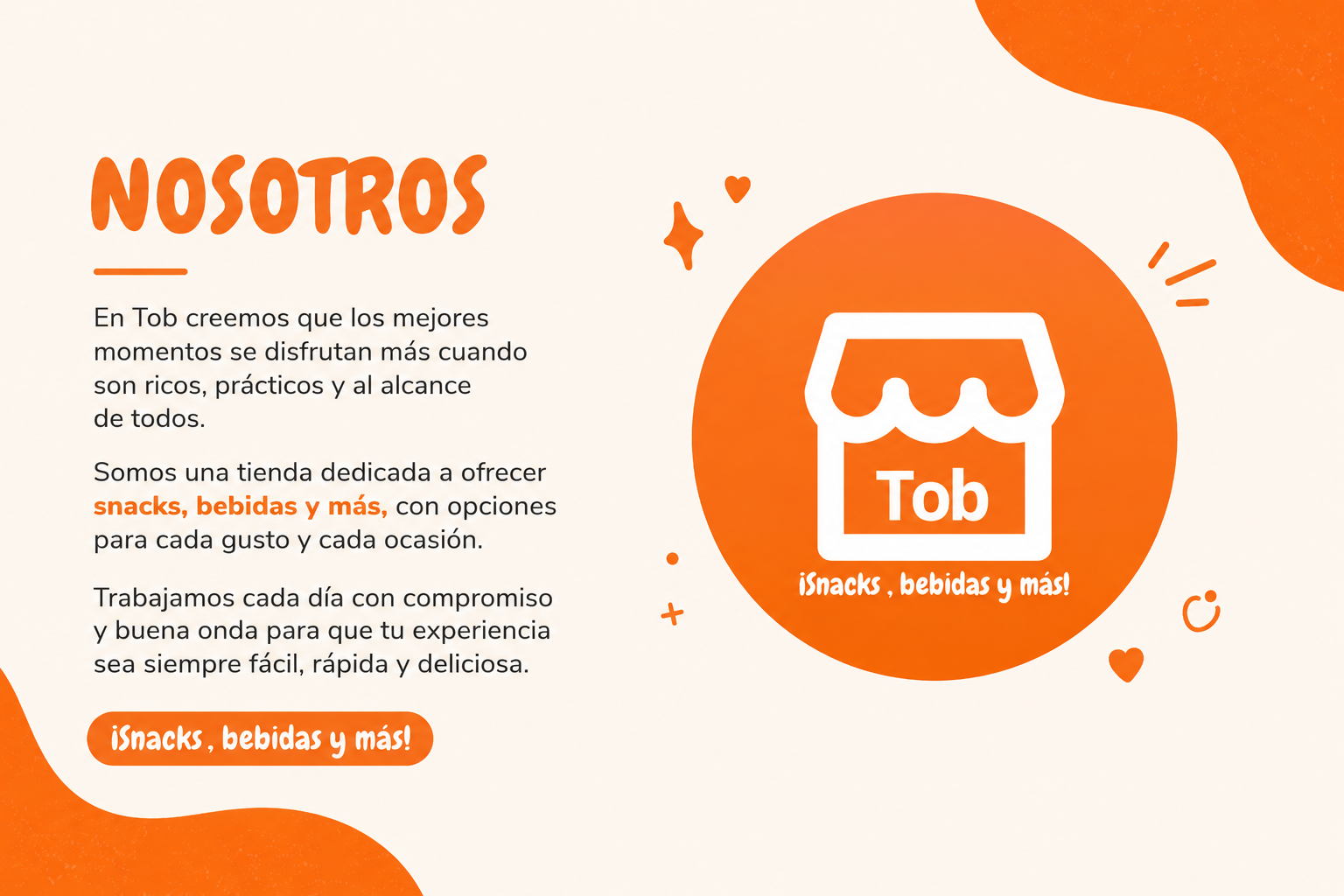Nosotros Tob Snacks